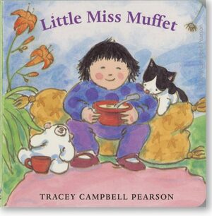 Little Miss Muffet by Tracey Campbell Pearson