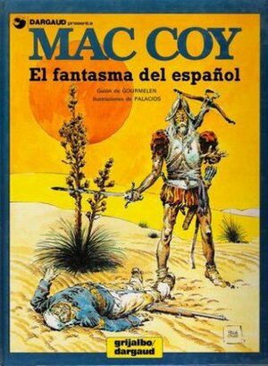 El fantasma del español by Jean-Pierre Gourmelen, Antonio Hernández Palacios