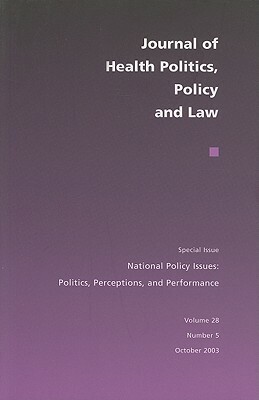 National Policy Issues: Politics, Perceptions, and Performance by Mark Schlesinger