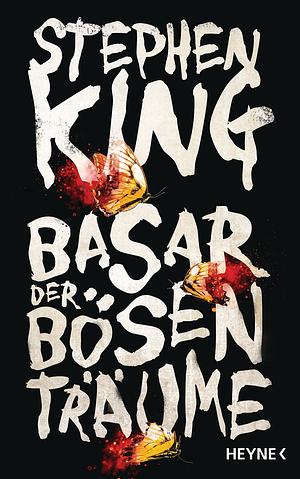 Basar der Bösen Träume by Stephen King