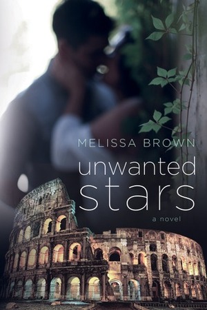 Unwanted Stars by Melissa Brown