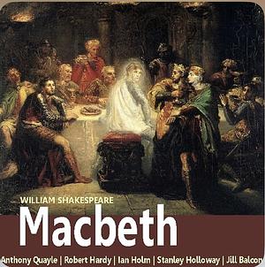 Macbeth: Fully Dramatized Audio Edition by Full Cast, William Shakespeare