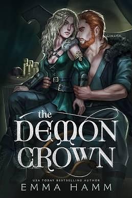 The Demon Crown by Emma Hamm