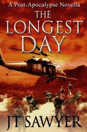 The Longest Day by J.T. Sawyer