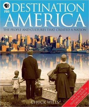 Destination America by Chuck Wills