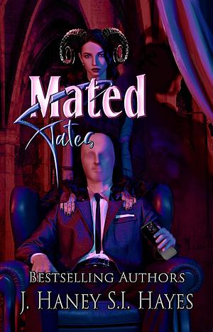 Mated Fates by S.I. Hayes, J. Haney