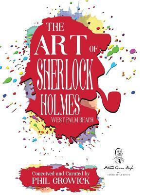 The Art of Sherlock Holmes: West Palm Beach - Standard Edition by Thomas A. Turley, Phil Growick