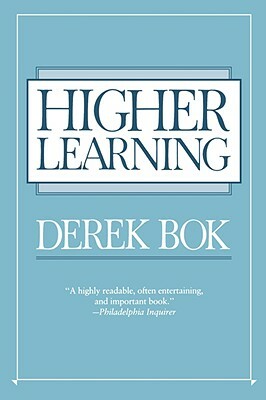 Higher Learning by Derek Curtis Bok