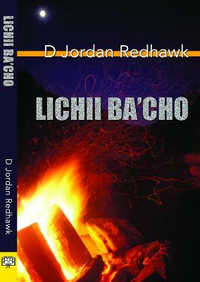 Lichii Ba'cho by D. Jordan Redhawk