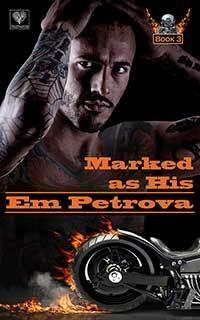 Marked as His by Em Petrova