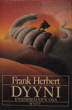 Dyyni: Ensimmäinen osa by Frank Herbert, Anja Toivonen