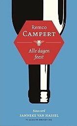 Alle dagen feest by Remco Campert