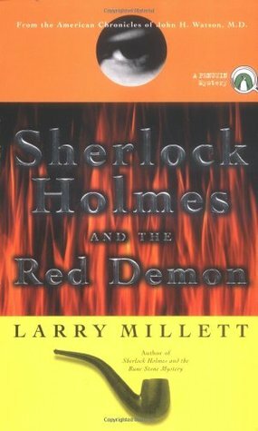 Sherlock Holmes and the Red Demon by Larry Millett