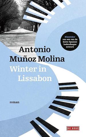 Winter in Lissabon by Antonio Muñoz Molina