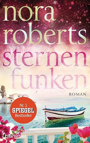 Sternenfunken by Nora Roberts