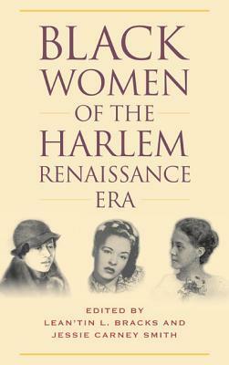 Black Women of the Harlem Renaissance Era by Jessie Carney Smith, Lean'tin Bracks