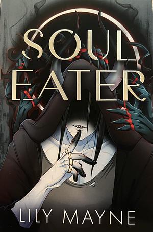 Soul Eater by Lily Mayne