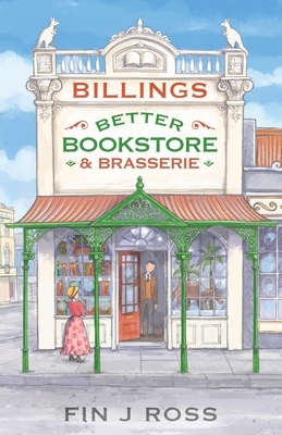 Billings Better Bookstore & Brasserie by Fin J. Ross