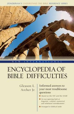 New International Encyclopedia of Bible Difficulties by Gleason L. Archer Jr