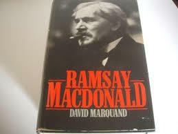 Ramsay MacDonald by David Marquand