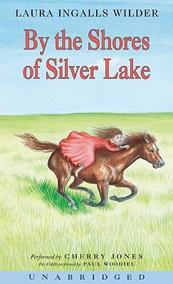 By the Shores of Silver Lake CD by Laura Ingalls Wilder