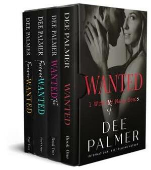 The Wanted Series: The Twisted Roads to True Love by Dee Palmer