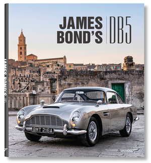 James Bond's Aston Martin Db5 by Will Lawrence, Simon Hugo