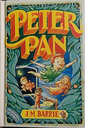 Peter Pan by Hinkler Books, J.M. Barrie