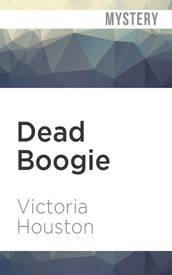 Dead Boogie by Victoria Houston