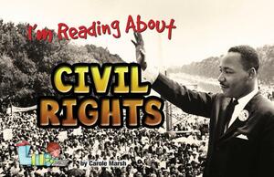 I'm Reading about Civil Rights by Carole Marsh