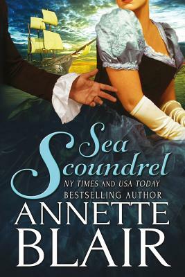 Sea Scoundrel by Annette Blair