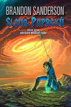 Slova paprsku by Brandon Sanderson