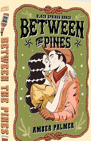 Between the Pines by Amber Palmer