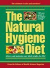 The Natural Hygiene Diet by James Michael Lennon, Susan Taylor