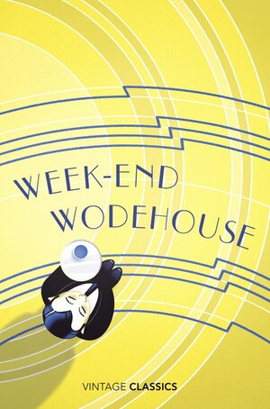 Week-End Wodehouse by P.G. Wodehouse