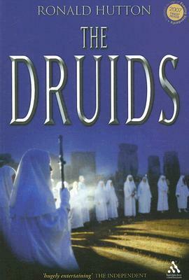 The Druids by Ronald Hutton