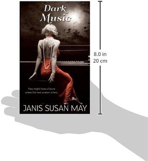 Dark Music by Janis Susan May