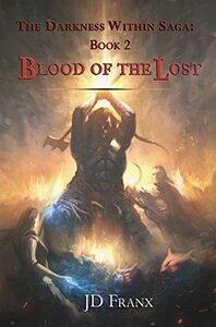 Blood of the Lost by JD Franx