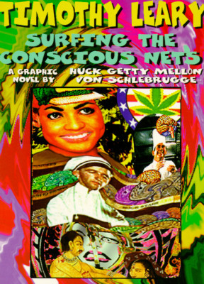 Surfing the Concious Nets by Timothy Leary