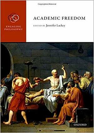 Academic Freedom by Jennifer Lackey