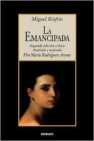 La Emancipada by Miguel Riofrio
