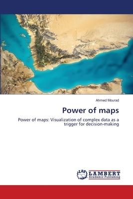 Power of maps by Ahmed Mourad