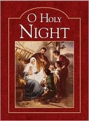 O Holy Night by Ideals Publications Inc.