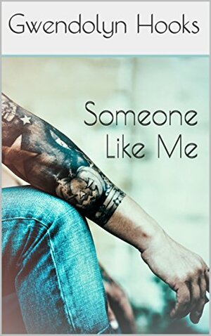 Someone Like Me by Gwendolyn Hooks