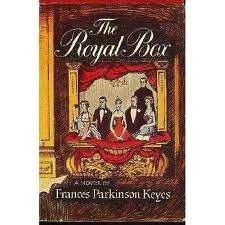 The Royal Box by Frances Parkinson Keyes