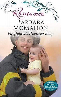 Firefighter's Doorstep Baby by Barbara McMahon