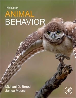 Animal Behavior by Janice Moore, Michael D. Breed