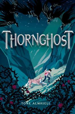 Thornghost by Tone Almhjell