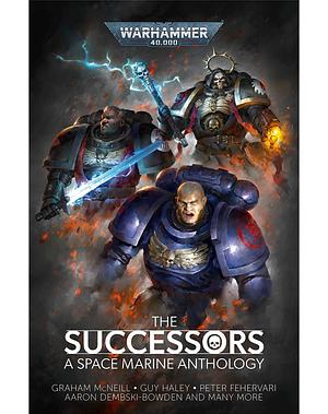 The Successors by Ben Counter, Graham McNeill, Graham McNeill, Chris Forrester