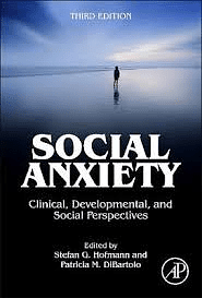 Social Anxiety: Clinical, Developmental, and Social Perspectives by Stefan G. Hofmann